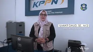 TESTIMONI WABUP WAKATOBI ILMIATI DAUD DI KPPN BAU-BAU, LAYANAN FILIAL WAKATOBI DJPb KEMENKEU