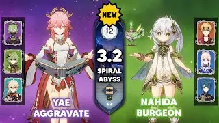 C0 Yae Miko Aggravate & C0 Nahida Burgeon - Spiral Abyss 3.2 Floor 12 [Genshin Impact]