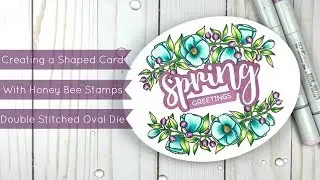 Creating an Oval Shaped Card with Dies