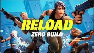 RELOAD ZERO BUILD
