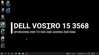 DELL VOSTRO 15 3568 AFTER ADDING 240GB SSD AND 8GB RAM | PERFORMANCE TEST | VINEET GUPTA