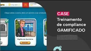 CASE: Treinamento de compliance com game | Cliente: Mc Donald's