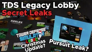 TDS Legacy Lobby Secret Leaks - Tower Defense Simulator Legacy Roblox