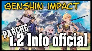 Genshin impact 1.2 info Oficial