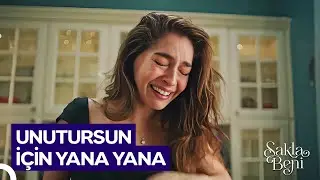 Artık Ne İlk Aşkım Ne De Son Aşkımsın | Sakla Beni