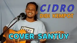 CIDRO DIDI KEMPOT - COVER SANTUY