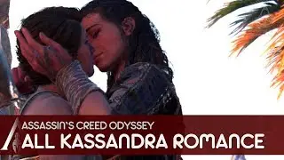 Kassandra Romance - Assassin's Creed Odyssey All Scenes with Timestamps