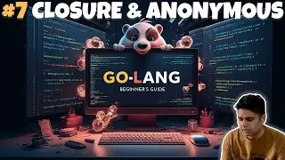 #7 What is anonymous  and closure function in Golang? |  How can we call it without name?