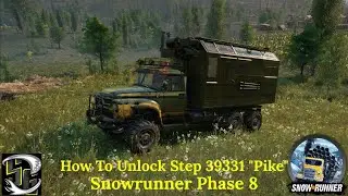 Snowrunner Phase 8 How To Unlock Step 39331 