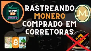 Rastreando MONERO comprado em corretora