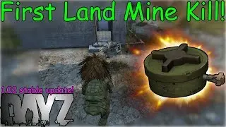 DayZ 1.02 - First Landmine Kill! (Server Jumper steps on a landmine)