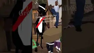 coffin dance GTA San Andreas grove street ballas part 3