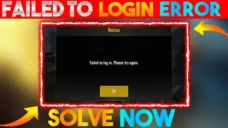 Failed To Login Please Try Again Problem in Pubg Mobile | How To Fix Failed To Login Problem in Pubg