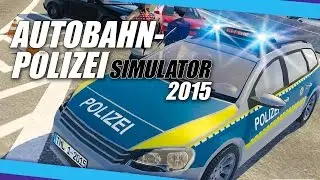Autobahnpolizei-Simulator - Entwickler-Interview und Gameplay