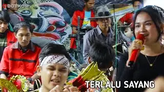 TERLALU SAYANG Voc. NIKE REOG DANGDUT MANIK MAYA