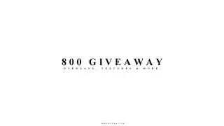 800 Subs Giveaway || Overlays, Textures and more