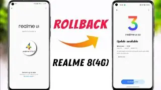 How to Downgrade Realme 8(4g) Realme Ui4.0 To 3.0 | Downgrade Realme 8 (4g) Android 13 to Android 12