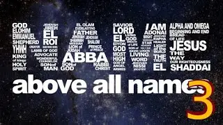 The Name ABOVE all names (UPDATE)  In God We Trust -- The Hidden Name of LORD GOD [PART 3]