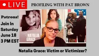 Natalia Grace: Victim or Victimizer? 