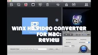 WinX HD Video Converter for Mac: Review