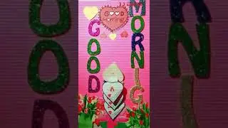 Good Morning WhatsApp Status Video