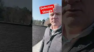 Defective Shingle 