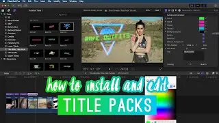 How To Install And Use Title Packs In FCPX