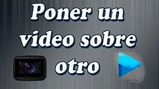 Cómo poner un video sobre otro | Tutorial Sony Vegas Pro 13