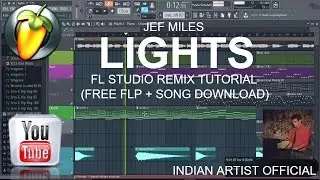 Jef Miles - Lights (Twin Lead Drop) FL Studio Remix Tutorial with FLP.