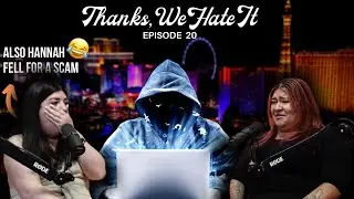 Thanks, We Hate MGM Resorts | EPISODE 20