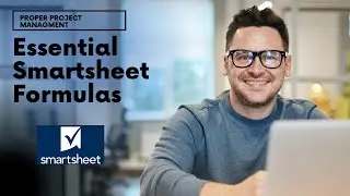 The 3 Essential Smartsheet Formulas You HAVE To Know...