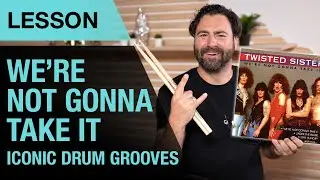 Iconic Drum Groove | We're Not Gonna Take It by Twisted Sister | Lesson | Thomann