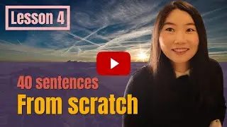 Learn Chinese for beginners | Lesson 4: Chinese Phrases "Be" with 40 Sentences