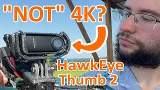 Hawkeye Thumb 2 Action Camera // Gyroflow Settings & Video Review // It's "NOT" 4K?