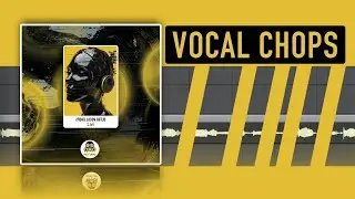 Ultra Vocal Chops 2