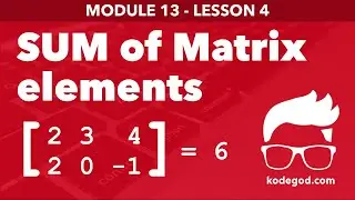 Module 13 - Lesson 4 ► Add array elements of two dimensional array [Learn Programming]