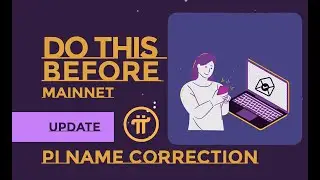 How to do name correction on Pi Network