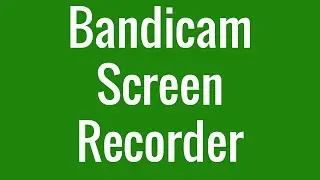 Bandicam screen recorder free download and install