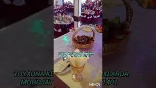 Tuy marosimlar uchun Samarqand v Kattaqurg'on Juma yo'li Nurbuloq Pavorod YONIDA 