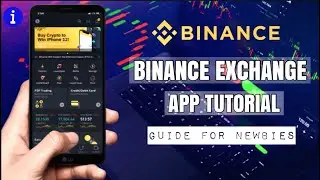 BINANCE EXCHANGE TUTORIAL | GUIDE FOR NEWBIES | TRADING PLATFORM REVIEW