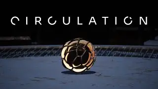 CIRCULATION - Announcement Trailer