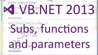 VB.NET 2013 - Subs, Functions and Parameters