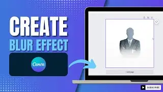 How To Create A Blur Effect Between Two Images In Canva