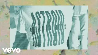 Astroid Boys - Cheque (Official Video)
