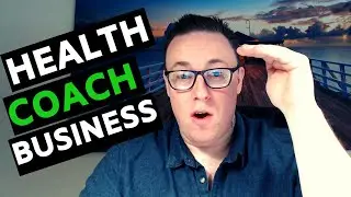 How to START Your Health Coaching Business From Scratch (Niche, Price, Clients)