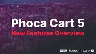 Phoca Cart 5 - New Features Overview