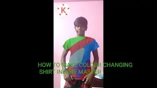 HOW TO MAKE COLOUR CHANGING SHIRT EFFECT || IN KINEMASTER ||