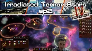 So Many Control Relics - Irradiated Terror Stars ep2