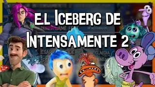 Explicando el Iceberg de Intensamente 2