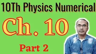 10Th Class Physics Numericals Chapter 10 || Part 2, Simple Harmonic Motion